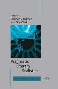 Cover image for Pragmatic Literary Stylistics