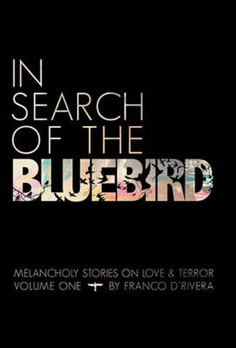 Cover image for In Search of the Bluebird