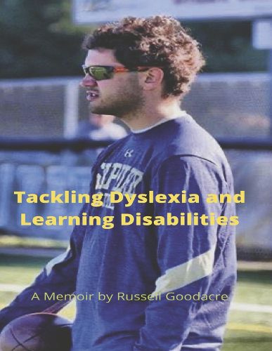 Cover image for Tackling Dyslexia and Learning Disabilities