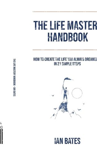 The Life Mastery Handbook