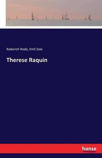 Cover image for Therese Raquin