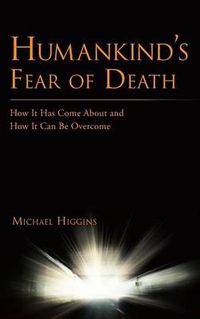 Cover image for Humankind's Fear of Death