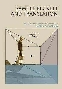 Cover image for Samuel Beckett and Translation