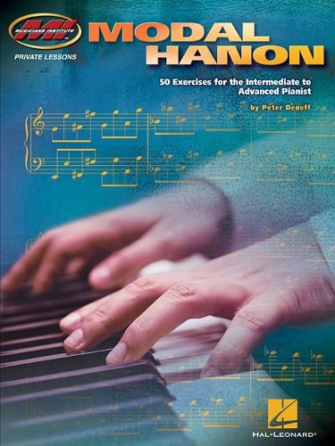 Modal Hanon: 50 Exercises for the Intermediate to Advanced Pianist