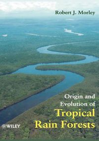 Cover image for Origin and Evolution of Tropical Rain Forests