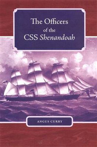 Cover image for The Officers of the CSS: Shenandoah