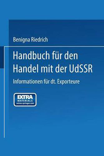 Cover image for Handbuch Fur Den Handel Mit Der Udssr: Informationen Fur Deutsche Exporteure