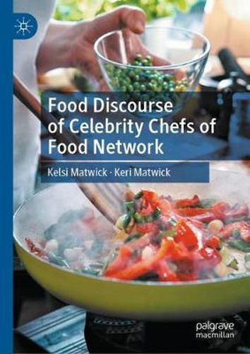 Cover image for Food Discourse of Celebrity Chefs of Food Network