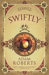 Cover image for Swiftly: A Novel