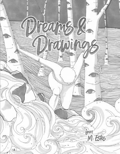 Dreams & Drawings