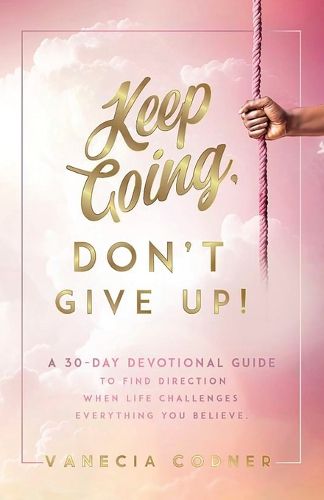 Cover image for Keep Going, Don't Give Up