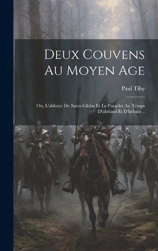 Cover image for Deux Couvens Au Moyen Age