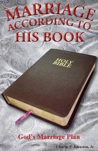 Cover image for Marriage According to His Book: God's Marriage Plan