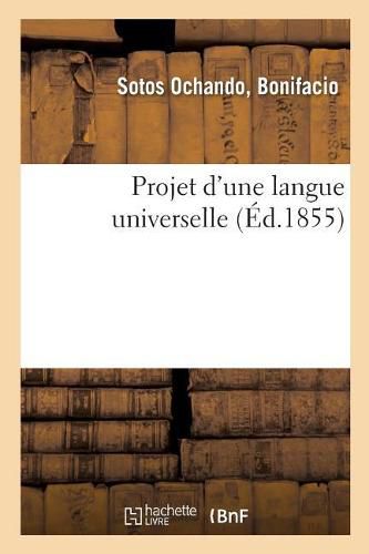 Cover image for Projet d'Une Langue Universelle