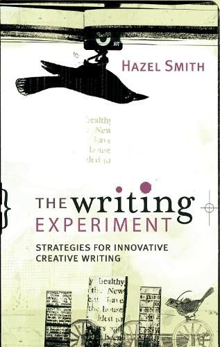 Cover image for The Writing Experiment: Strategies for innovative creative writing