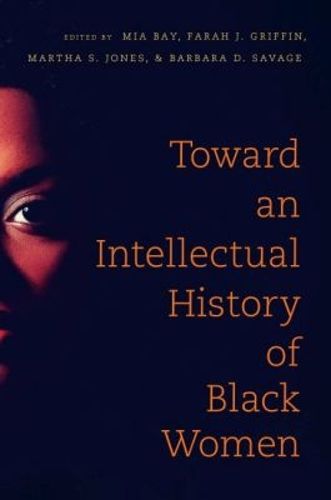 Cover image for Toward an Intellectual History of Black Women