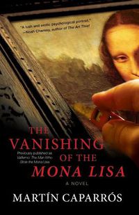 Cover image for The Vanishing of the Mona Lisa: A Novel