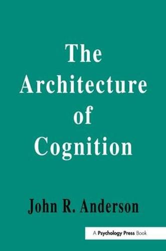 Cover image for The Architecture of Cognition