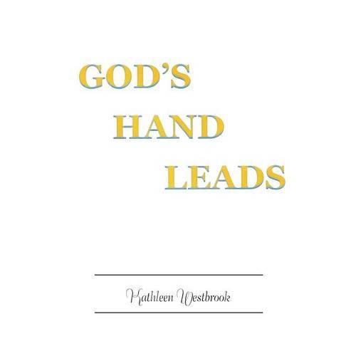 Cover image for God's Hand Leads