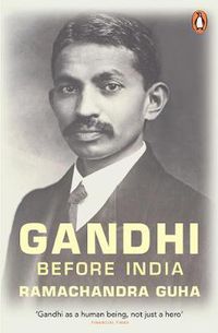 Cover image for Gandhi Before India