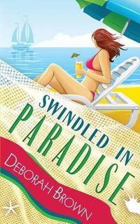 Cover image for Swindled in Paradise