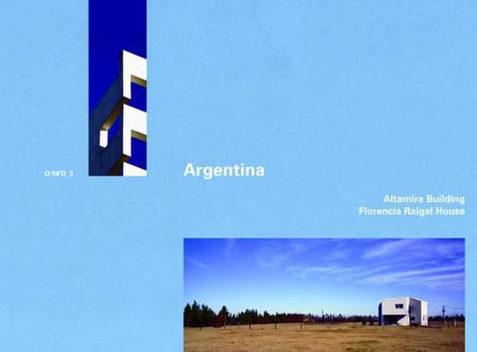 Cover image for Argentina: Altamira Building and Florencia Raigal House