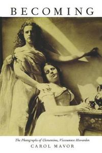 Cover image for Becoming: The Photographs of Clementina, Viscountess Hawarden