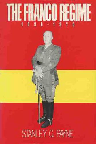 Cover image for The Franco Regime, 1936-1975