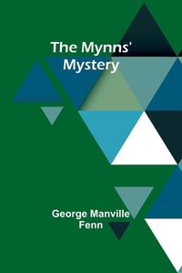 Cover image for The Mynns' Mystery