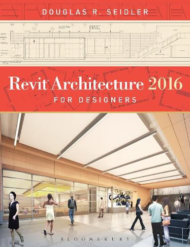 Revit Architecture 2016 for Designers