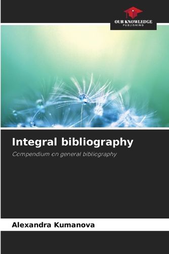 Cover image for Integral bibliography