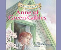 Cover image for Anne of Green Gables (Library Edition), Volume 3