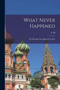 Cover image for What Never Happened