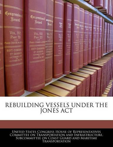 Cover image for Rebuilding Vessels Under the Jones ACT