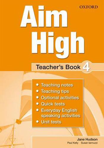 Aim High: Level 4: Teacher's Book: A new secondary course which helps students become successful, independent language learners