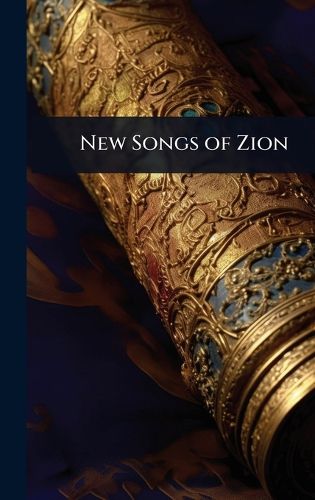 Cover image for New Songs of Zion