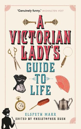 Cover image for A Victorian Lady's Guide to Life