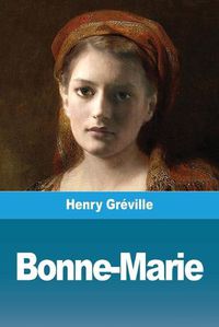 Cover image for Bonne-Marie