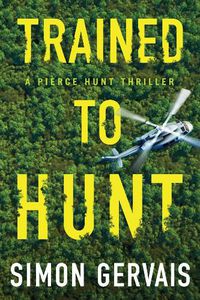 Cover image for Trained to Hunt