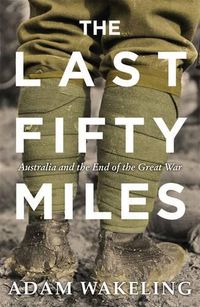 Cover image for The Last Fifty Miles