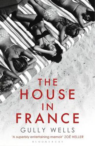 Cover image for The House in France: A Memoir