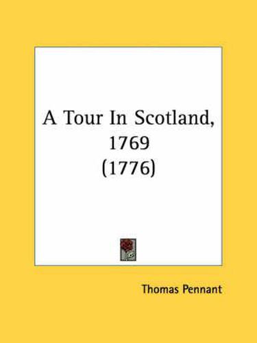 Cover image for A Tour in Scotland, 1769 (1776)