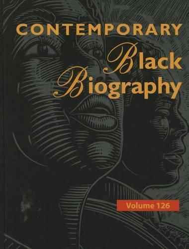 Cover image for Contemporary Black Biography: Profiles from the International Black Community