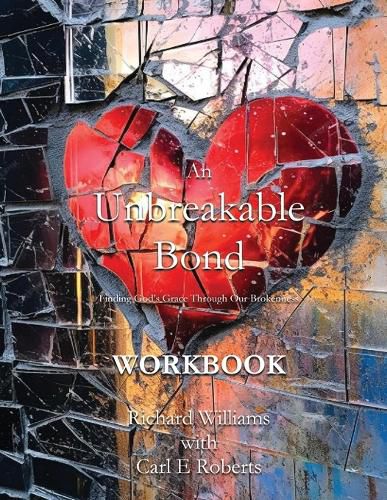 Cover image for Workbook An Unbreakable Bond