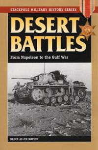 Cover image for Desert Battles: From Napoleon to the Gulf War