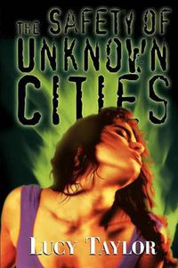 Cover image for The Safety of Unknown Cities