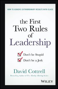 Cover image for The First Two Rules of Leadership - Don't be Stupid, Don't be a Jerk