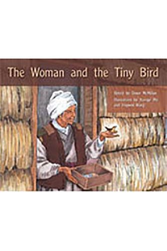 Cover image for The Woman and the Tiny Bird: Individual Student Edition Green (Levels 12-14)