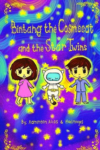 Cover image for Bintang the Cosmocat and the Star Twins