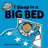 Cover image for I Sleep in a Big Bed